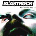 Blastrock : Hole in Your Head